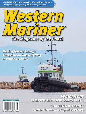 May 2025 Edition | Western Mariner | The Magazine of the Coast May 2025 Edition | Western Mariner | Magazine of the Coast
